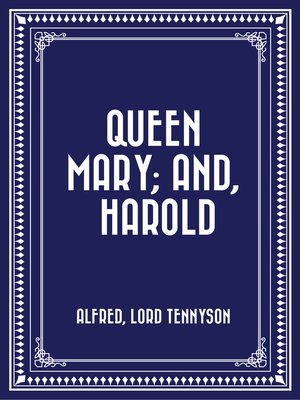 cover image of Queen Mary; and, Harold